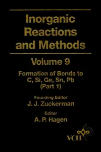 Inorganic Reactions and Methods, The Formation of Bonds to C, Si, Ge, Sn, Pb_cover