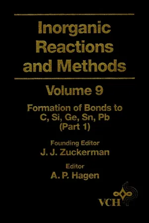 Inorganic Reactions and Methods, The Formation of Bonds to C, Si, Ge, Sn, Pb (Part 1)