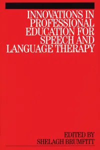 Innovations in Professional Education for Speech and Language Therapy_cover