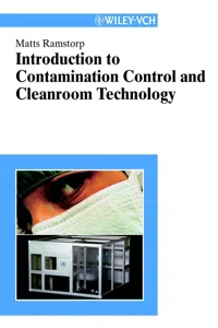 Introduction to Contamination Control and Cleanroom Technology_cover