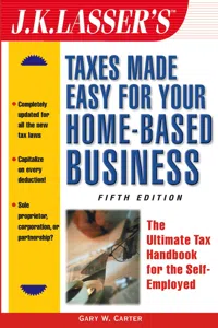 J.K. Lasser's Taxes Made Easy for Your Home-Based Business_cover