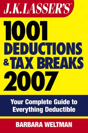 J.K. Lasser's 1001 Deductions and Tax Breaks 2007