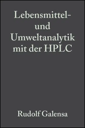 Lebensmittel- und Umweltanalytik mit der HPLC