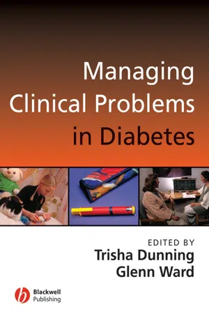 Managing Clinical Problems in Diabetes