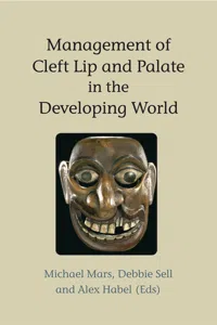 Management of Cleft Lip and Palate in the Developing World_cover