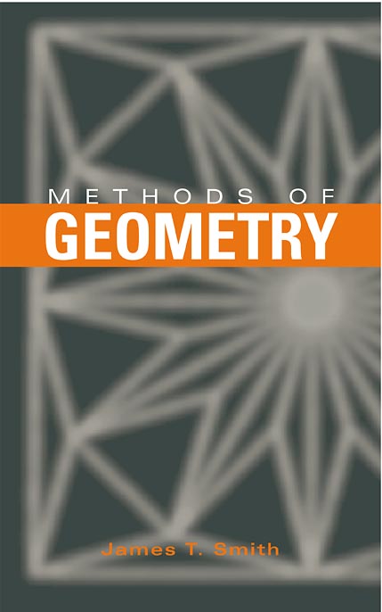 PDF] Methods of Geometry by James T. Smith | 9780471251835