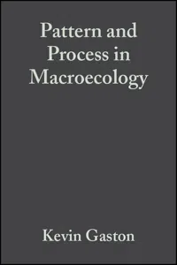 Pattern and Process in Macroecology_cover