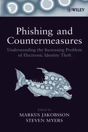 Phishing and Countermeasures