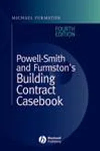 Powell-Smith and Furmston's Building Contract Casebook_cover