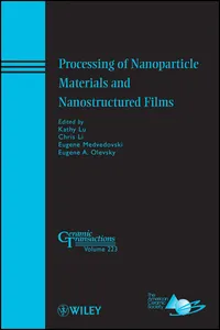 Processing of Nanoparticle Materials and Nanostructured Films_cover