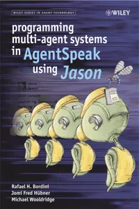 Programming Multi-Agent Systems in AgentSpeak using Jason_cover