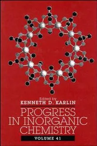 Progress in Inorganic Chemistry, Volume 41_cover