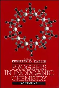 Progress in Inorganic Chemistry, Volume 43_cover