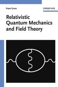 Relativistic Quantum Mechanics and Field Theory_cover