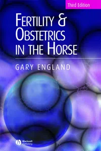 Fertility and Obstetrics in the Horse_cover