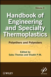 Handbook of Engineering and Specialty Thermoplastics, Volume 3_cover