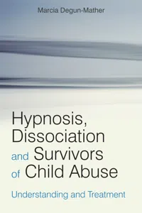 Hypnosis, Dissociation and Survivors of Child Abuse_cover