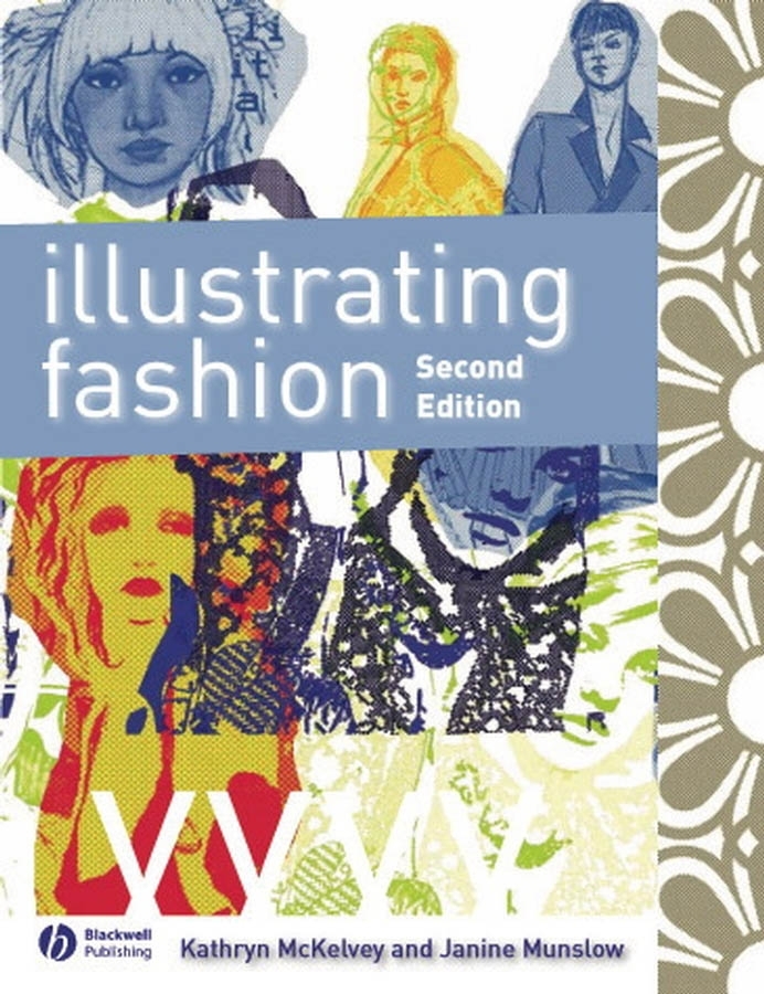PDF] Illustrating Fashion by Kathryn McKelvey, 2nd edition