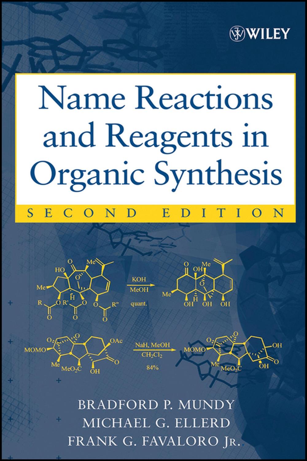 PDF] Name Reactions and Reagents in Organic Synthesis by Bradford