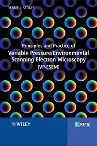 Principles and Practice of Variable Pressure / Environmental Scanning Electron Microscopy_cover