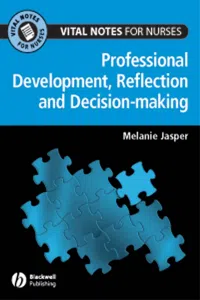 Professional Development, Reflection and Decision-making for Nurses_cover