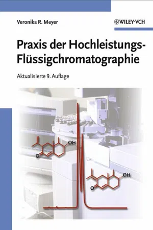 Praxis der Hochleistungs-Flüssigchromatographie