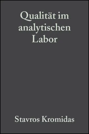 Qualität im analytischen Labor