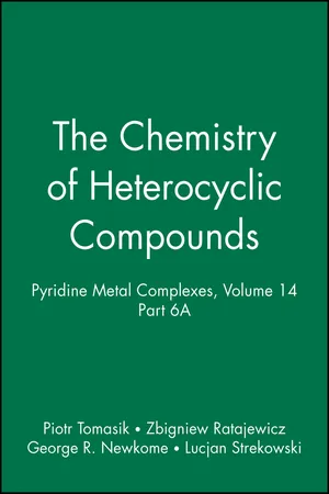 Pyridine Metal Complexes, Volume 14, Part 6A