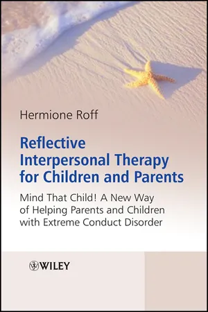 Reflective Interpersonal Therapy for Children and Parents