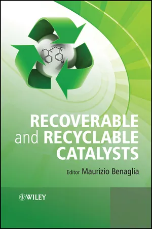 Recoverable and Recyclable Catalysts