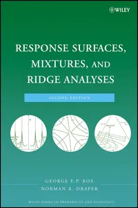 Response Surfaces, Mixtures, and Ridge Analyses_cover