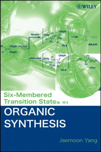 Six-Membered Transition States in Organic Synthesis_cover