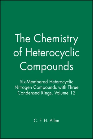 Six-Membered Heterocyclic Nitrogen Compounds with Three Condensed Rings, Volume 12