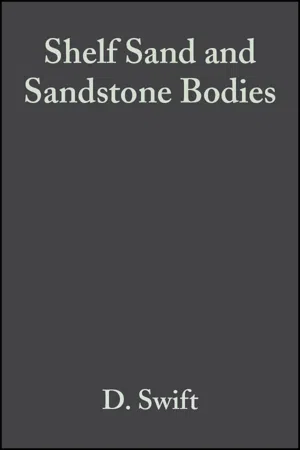 Shelf Sand and Sandstone Bodies