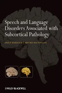 Speech and Language Disorders Associated with Subcortical Pathology_cover