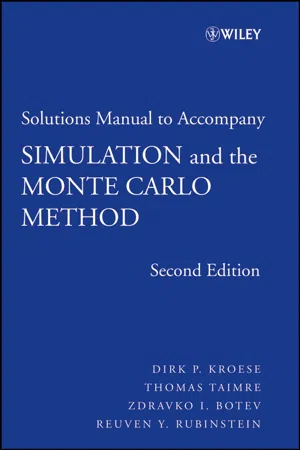 Student Solutions Manual to accompany Simulation and the Monte Carlo Method, Student Solutions Manual