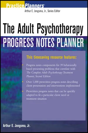 The Adult Psychotherapy Progress Notes Planner