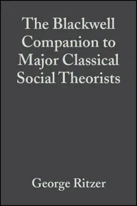 The Blackwell Companion to Major Classical Social Theorists_cover