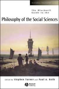 The Blackwell Guide to the Philosophy of the Social Sciences_cover