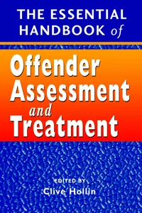 The Essential Handbook of Offender Assessment and Treatment_cover