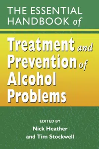 The Essential Handbook of Treatment and Prevention of Alcohol Problems_cover