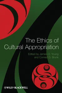 The Ethics of Cultural Appropriation_cover
