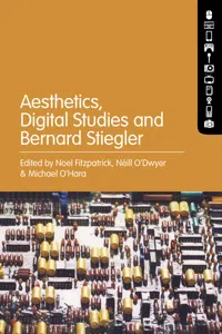 Aesthetics, Digital Studies and Bernard Stiegler_cover