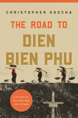 The Road to Dien Bien Phu