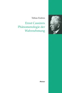 Ernst Cassirers Phänomenologie der Wahrnehmung_cover