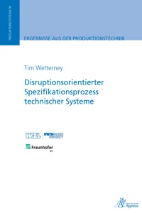 Disruptionsorientierter Spezifikationsprozess technischer Systeme_cover