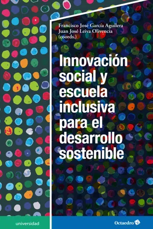 Innovación social y escuela inclusiva para el desarrollo sostenible