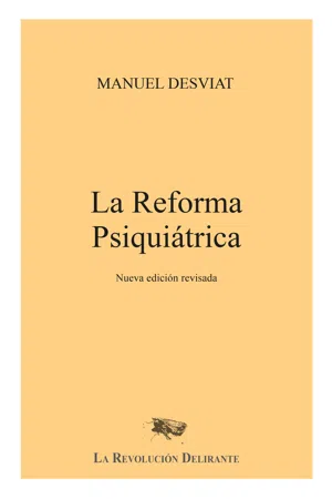 La Reforma Psiquiátrica