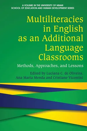 Multiliteracies in English as an Additional Language Classrooms
