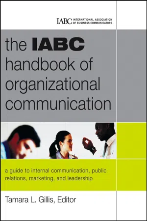 The IABC Handbook of Organizational Communication